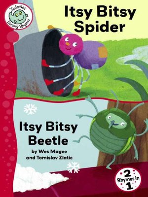 cover image of Itsy Bitsy Spider and Itsy Bitsy Beetle